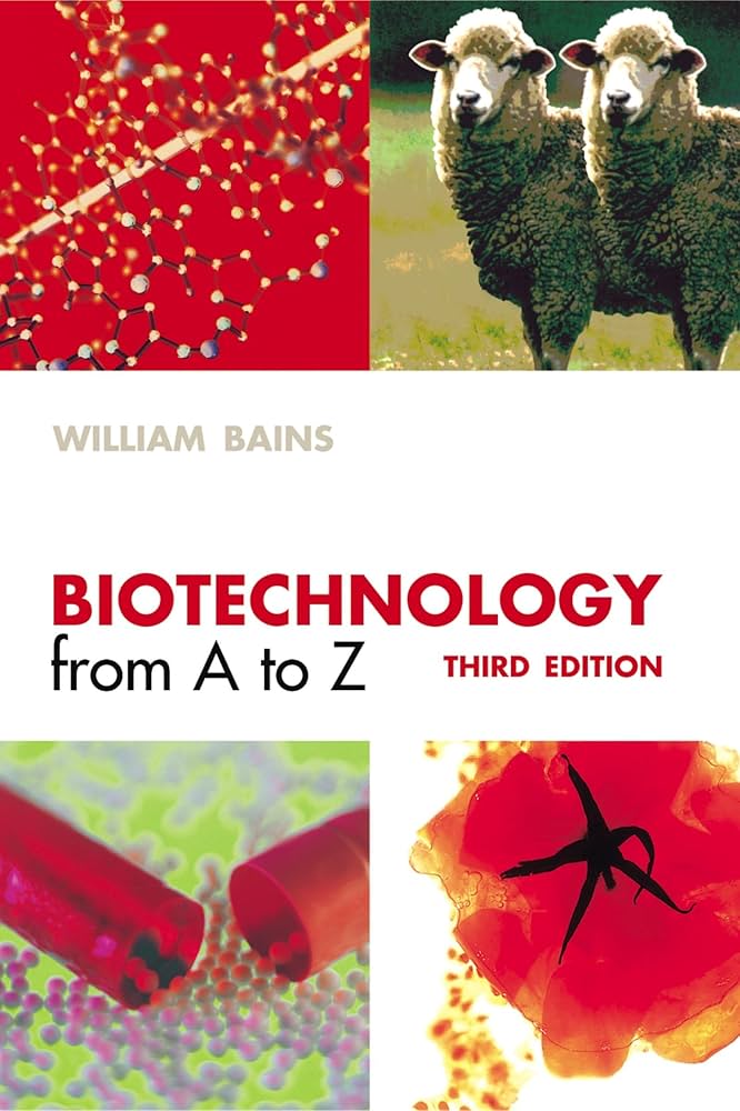Biotechnology from A to Z: 9780198524984: Medicine & Health